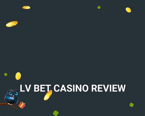 lv betl|lv bet casino.